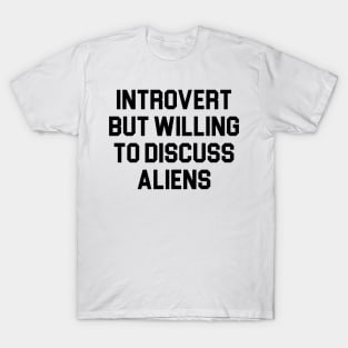 Introvert & Aliens T-Shirt